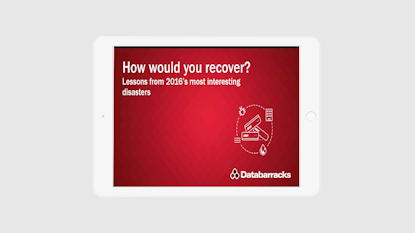 Webinar: How would you recover? Lessons from 2016's most interesting disasters
